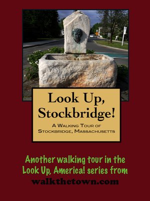 cover image of A Walking Tour of Stockbridge, Massachusetts